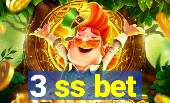 3 ss bet